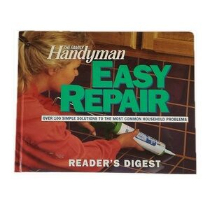The Family Handyman Easy Repair Reader’s Digest Vintage Hardcover 1994